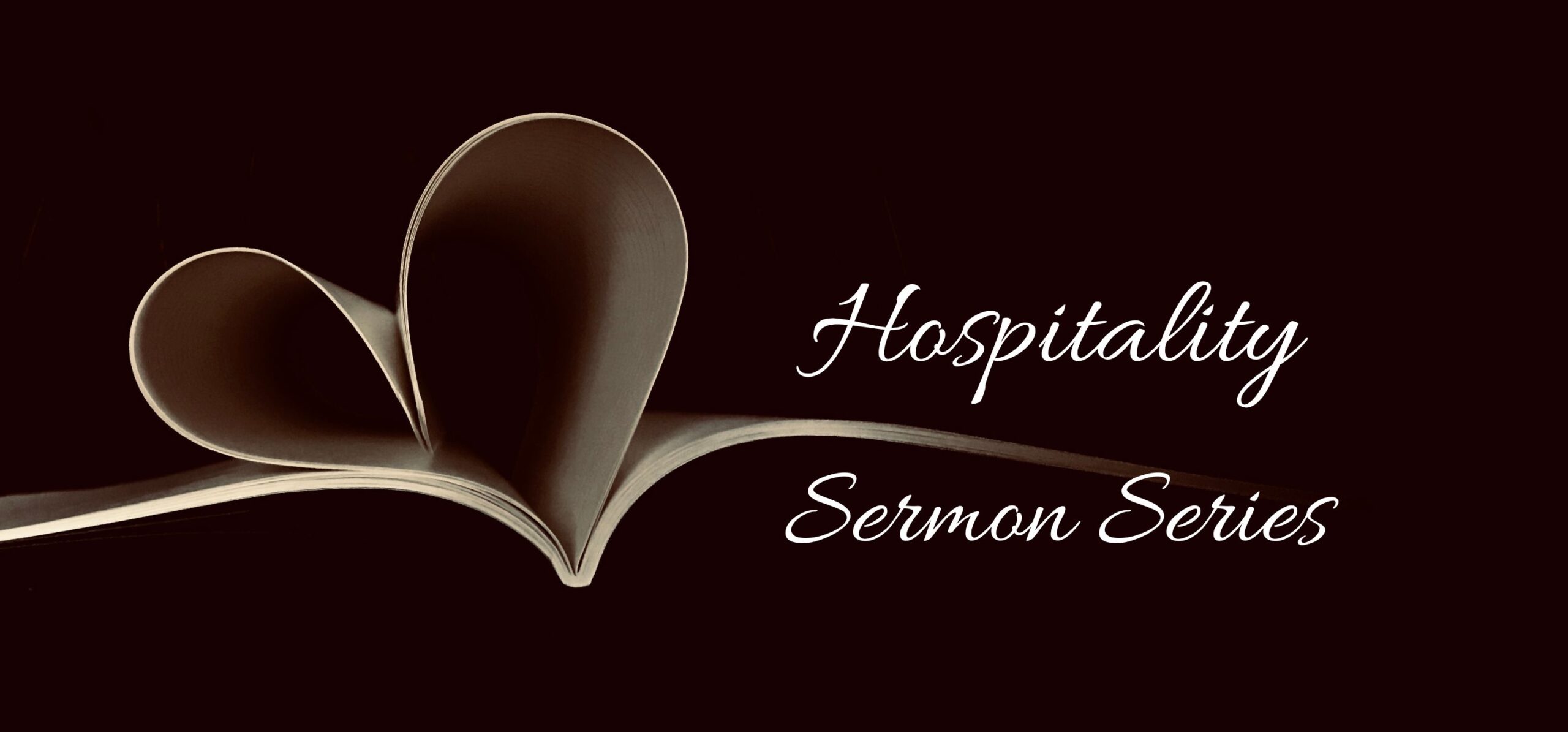 Hospitality Sermon Series