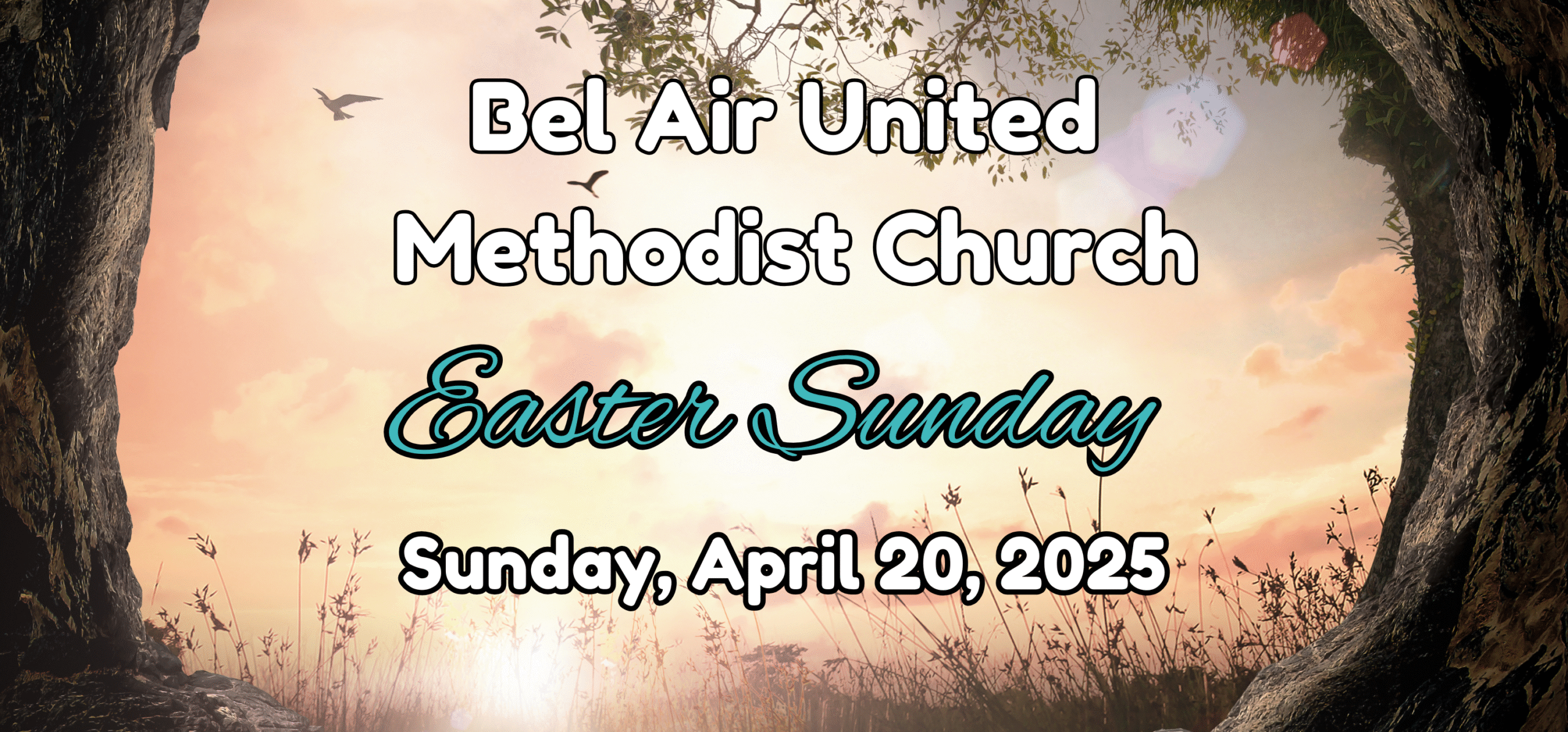 Easter Sunday – April 20, 2025